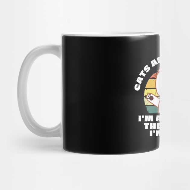 Cats Are Awesome I'm a Cat by The WYLD Tribe
